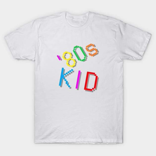 '80s Kid. Colorful Retro Design. (White Background) T-Shirt by Art By LM Designs 